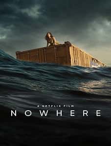 Nowhere 2023 Movie