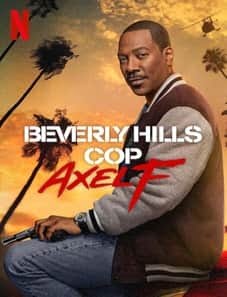 Beverly Hills Cop Axel F 2024